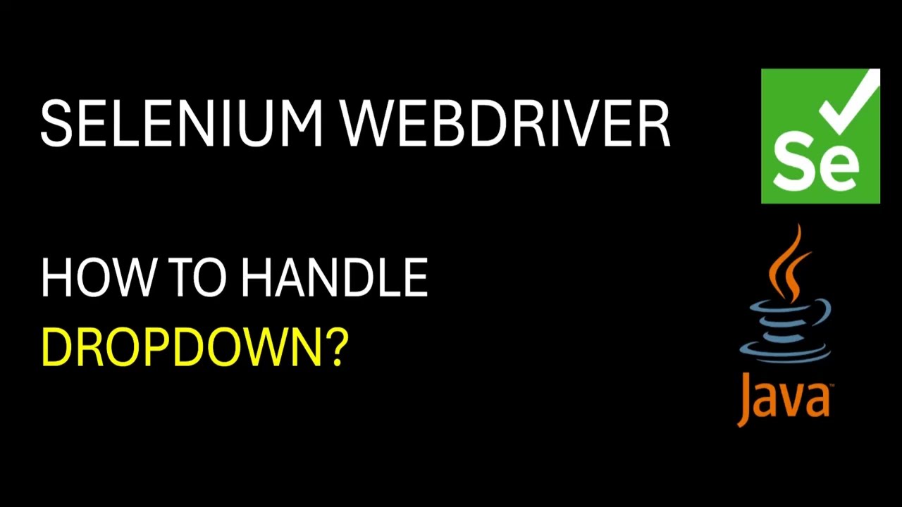 Selenium WebDriver | How to Select Value from the Dropdown?