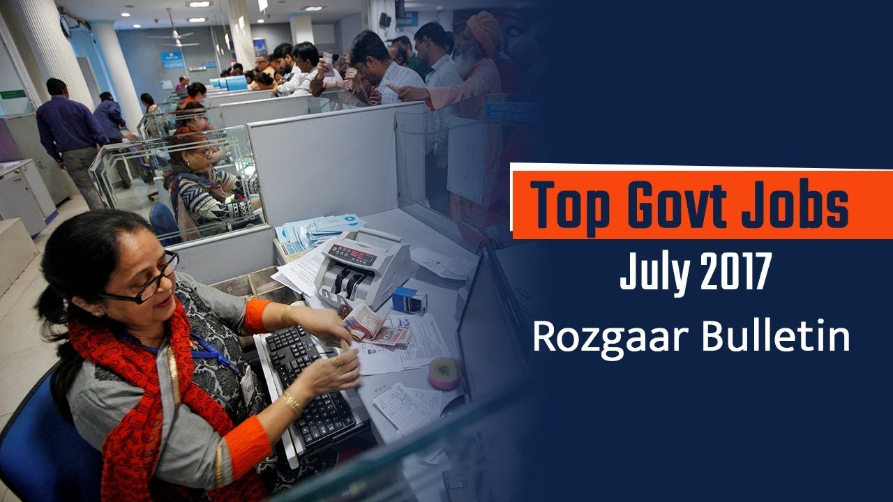 Top Govt Jobs  July - Rojgar Samachar
