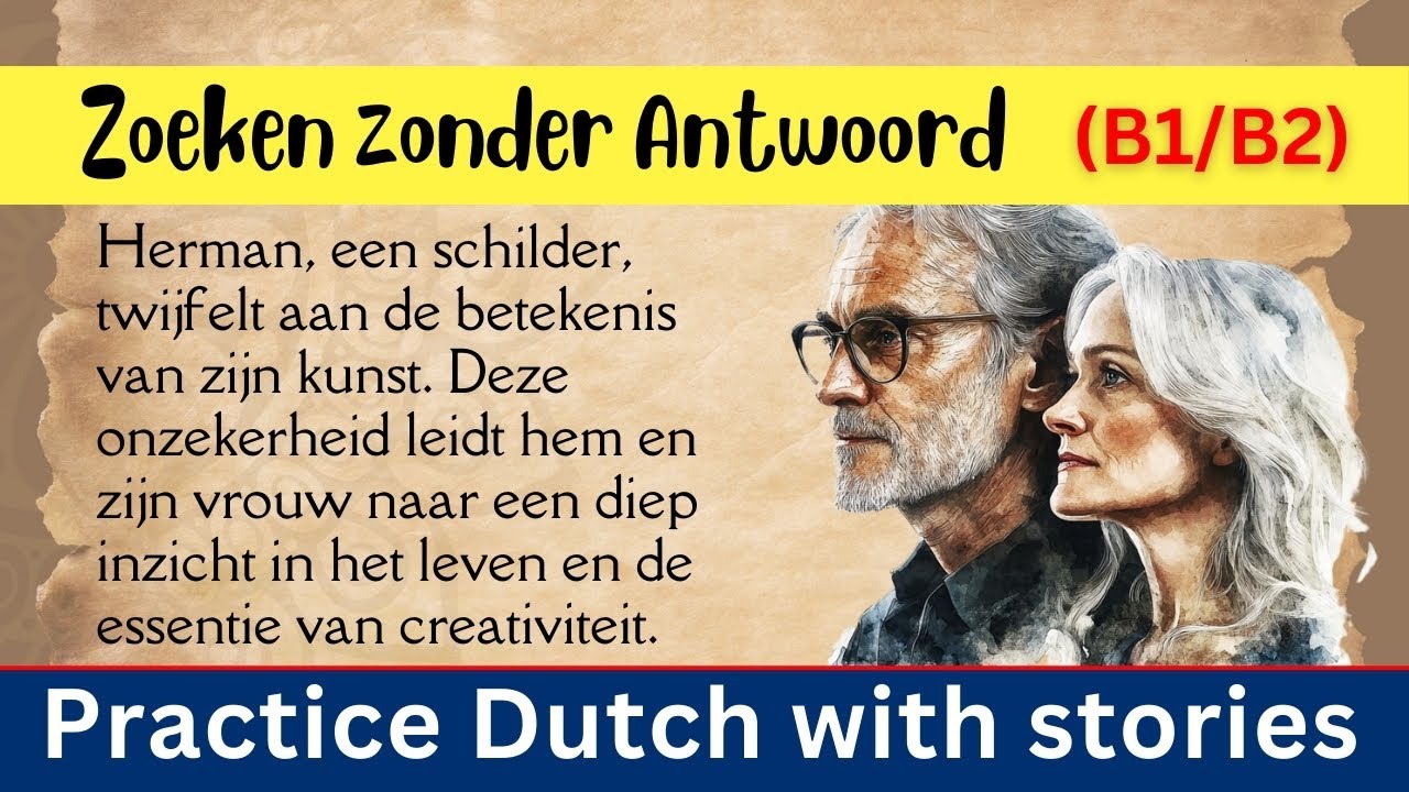 Practice Dutch with a story 📌 Nachtverhaal! 💡 Nederlands verhaal - Dutch story 💡 (B1-B2)