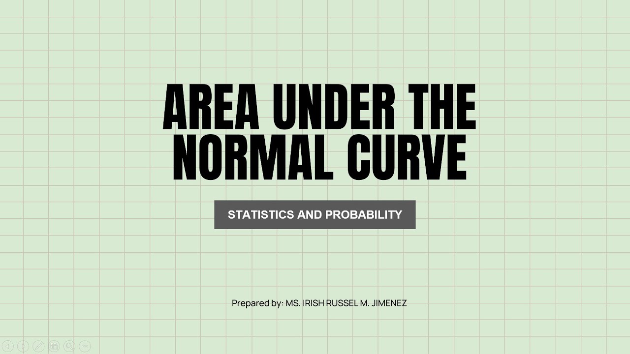 AREA UNDER THE NORMAL CURVE