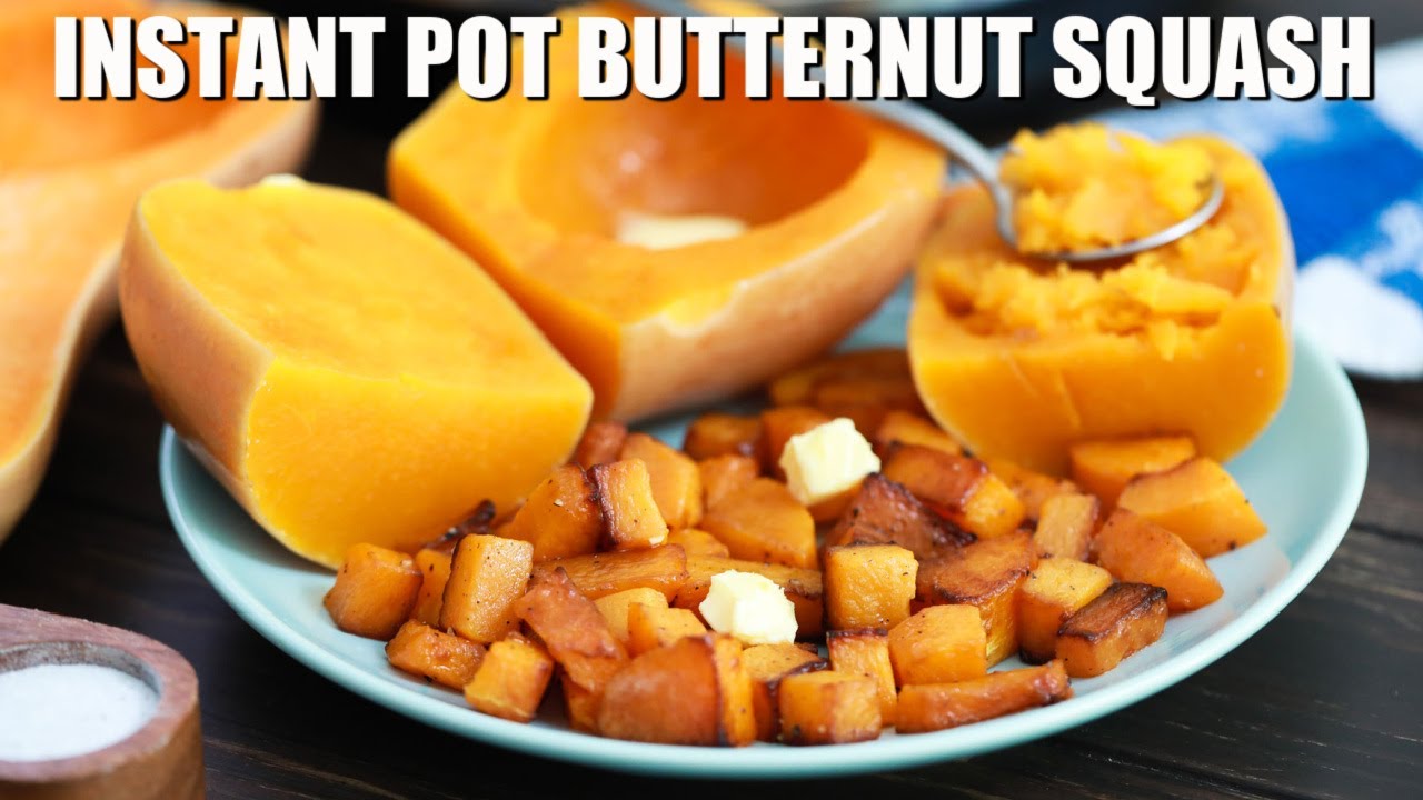 Instant Pot Butternut Squash Recipe - Sweet and Savory Meals