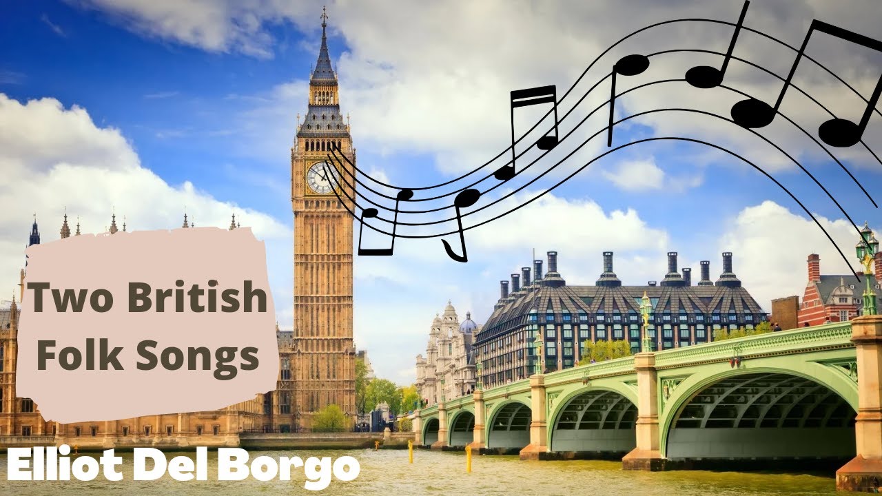Two British Folk Songs by Elliot Del Borgo | Clarinet 1 | Clarinet Adventures!