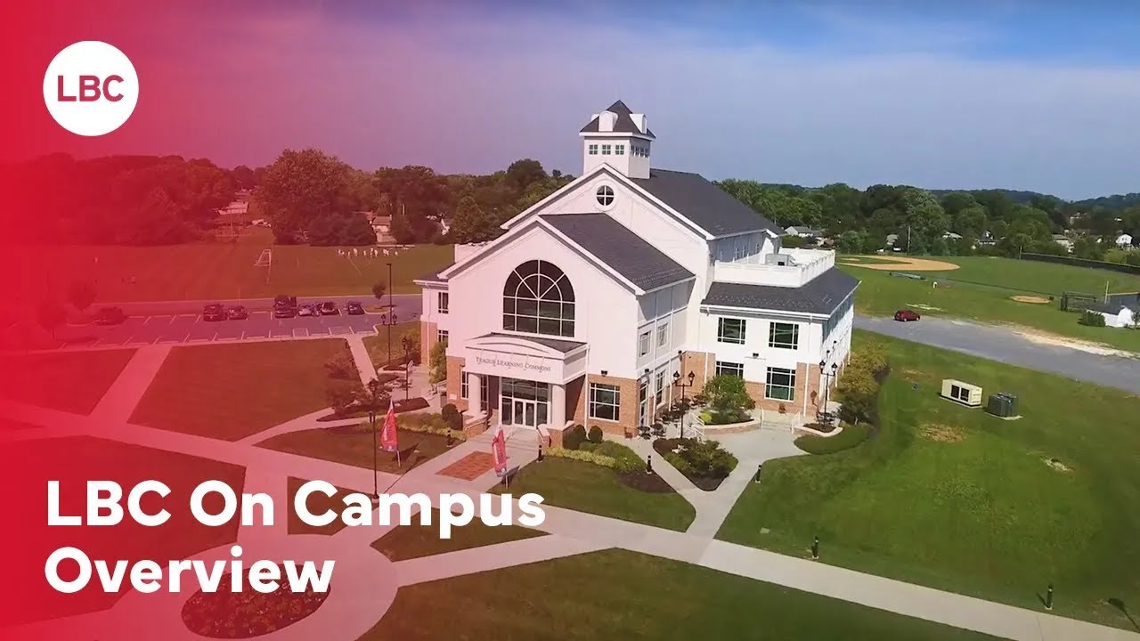 LBC On-Campus Overview