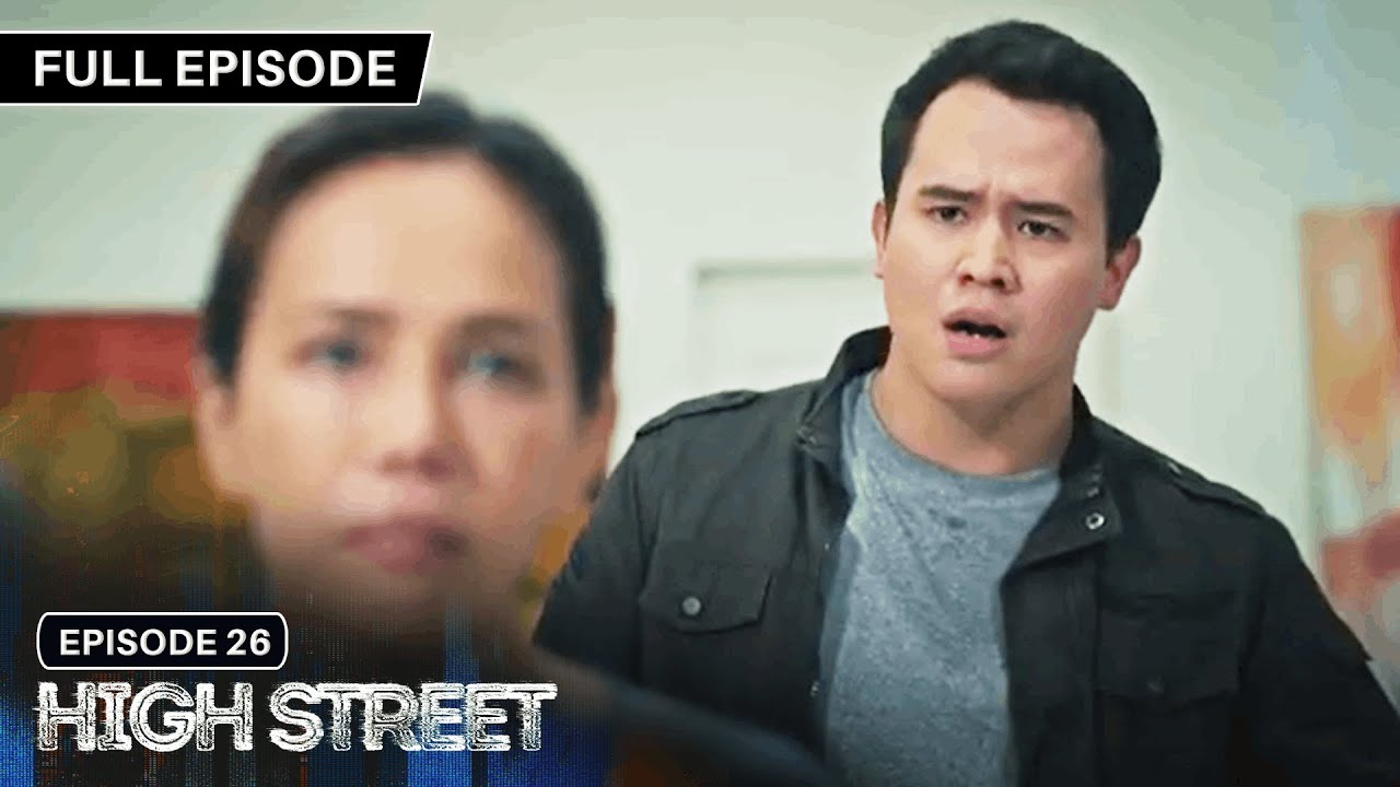 [ENG SUBS] High Street | Season 1 | Full Episode 26