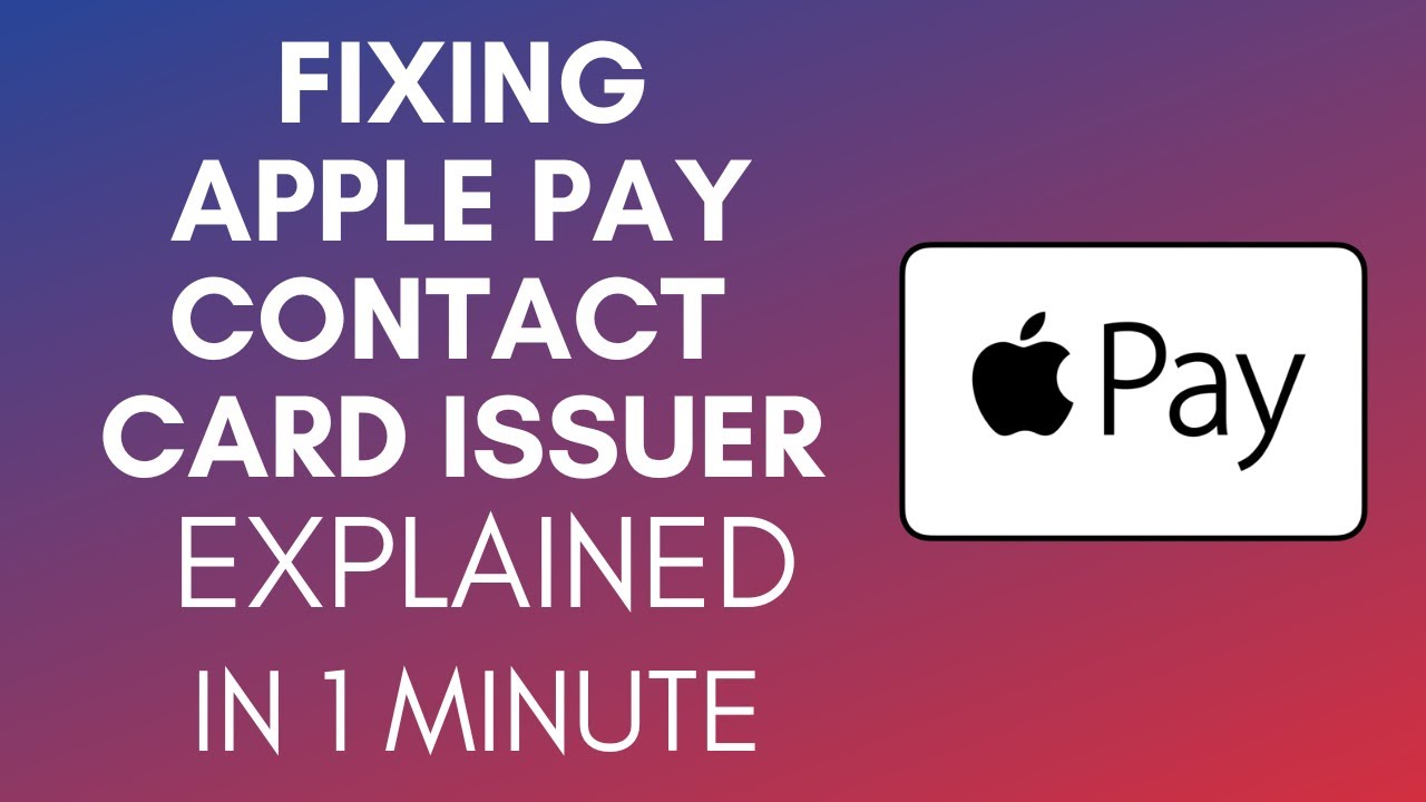 How To Fix Apple Pay Contact Card Issuer (2025)
