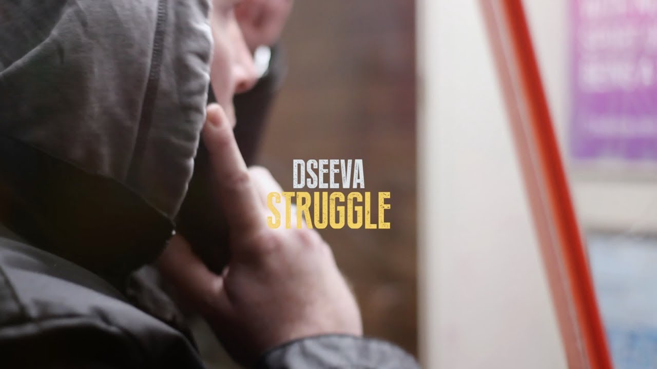 Dseeva - Struggle (Official Video)
