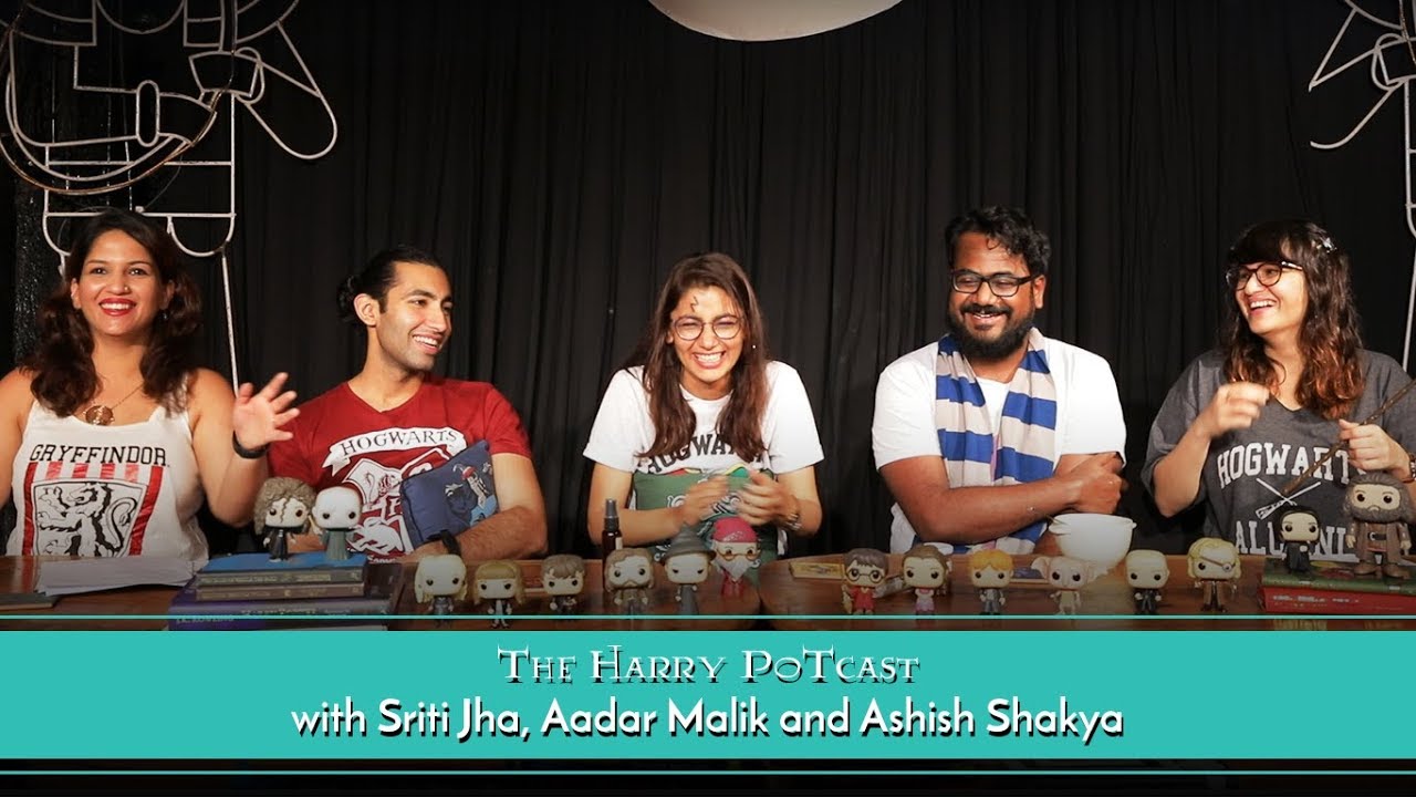 The Harry Potcast feat. Sriti Jha, Aadar Malik and Ashish Shakya