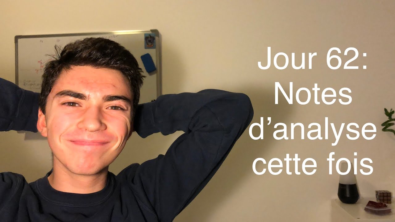 Jour 62 : Notes d'analyse cette fois