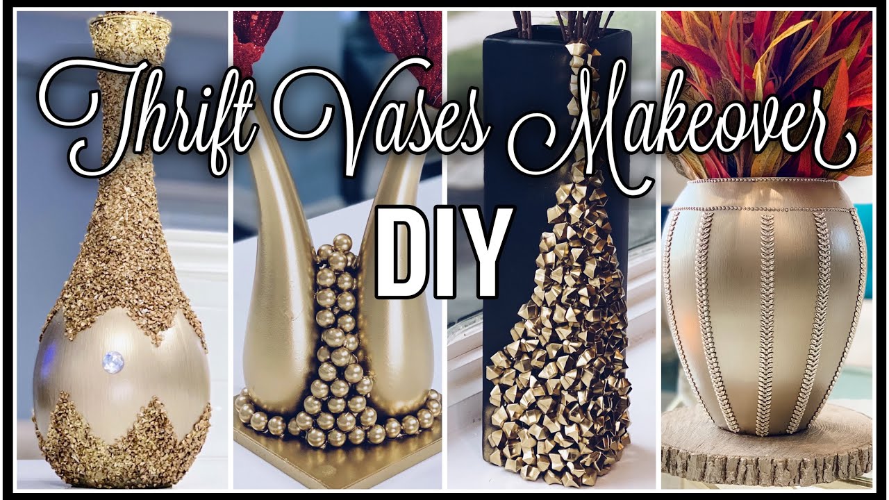 5 Extreme Thrift Makeover Projects - Glam Vase DIY | Trash to Treasure Projects Ideas