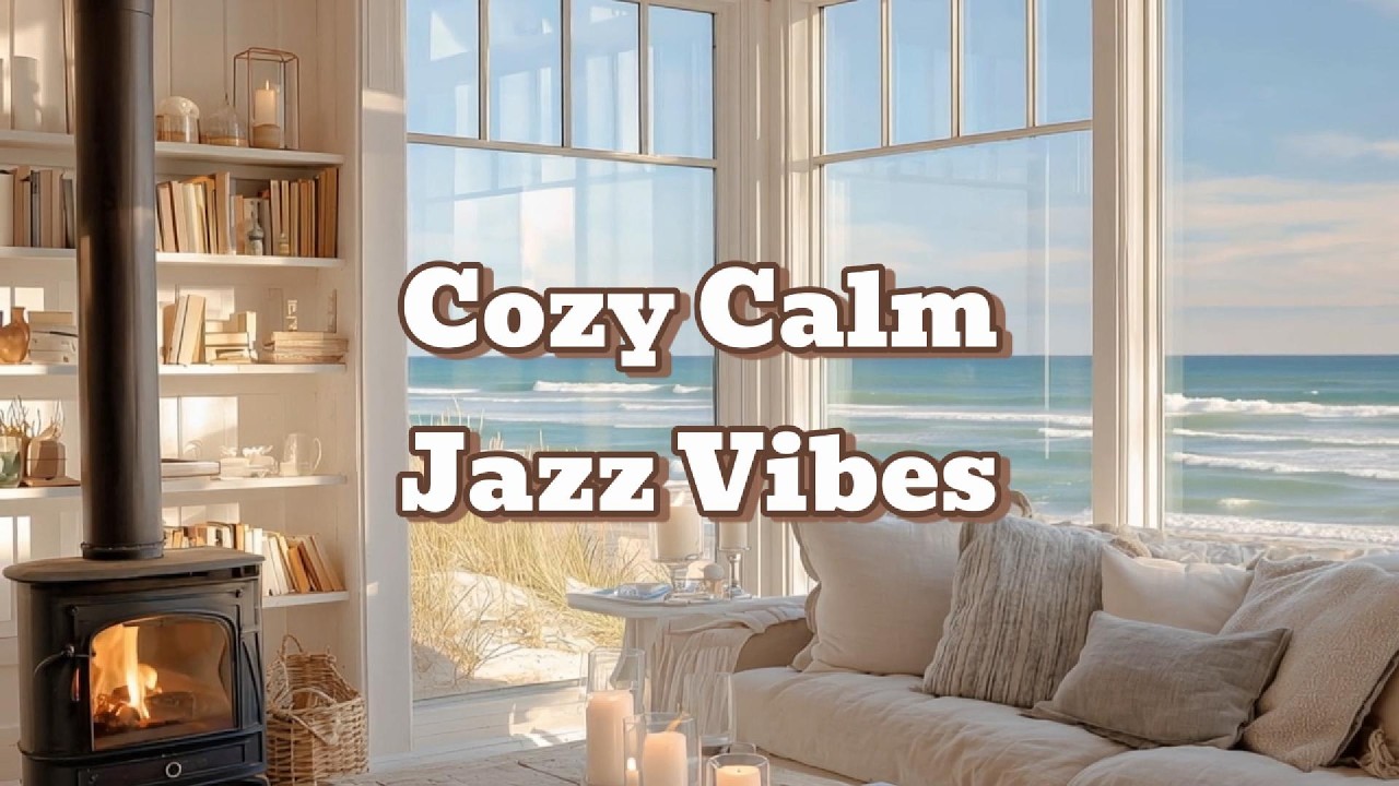 Relaxing Jazz Music in a Coastal Cabin | Cozy Fireplace Ambience by the Ocean for Relaxation & Rest