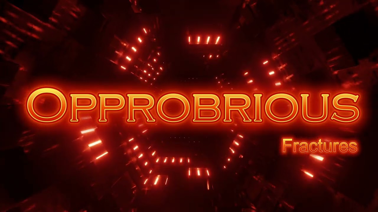 Opprobrious &ndash; Fractures | Relentless Dark House &bull; Heavy Bass &bull; Gritty Faith-Driven Descent
