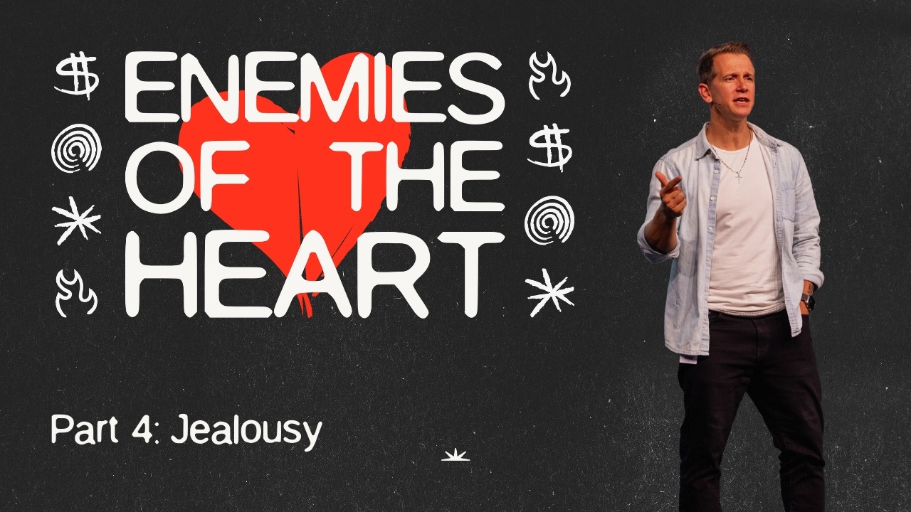 Enemies of The Heart | Pt 4 Jealousy (Full Service)