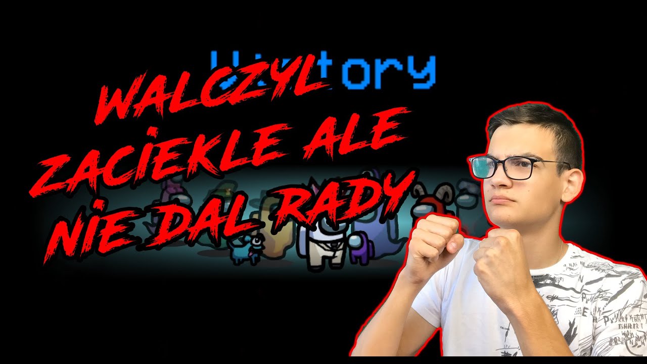 AmongUs PL - Walczył aż przegrał