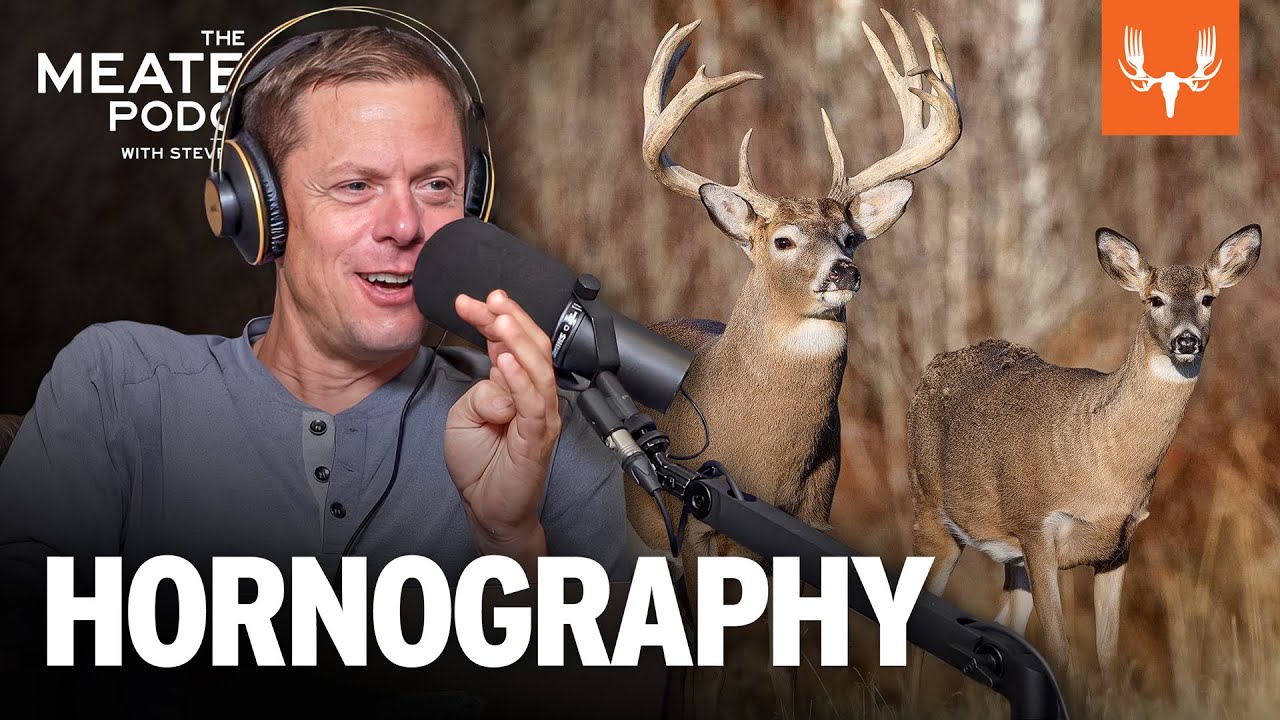 Hornography | The MeatEater Podcast Ep. 746