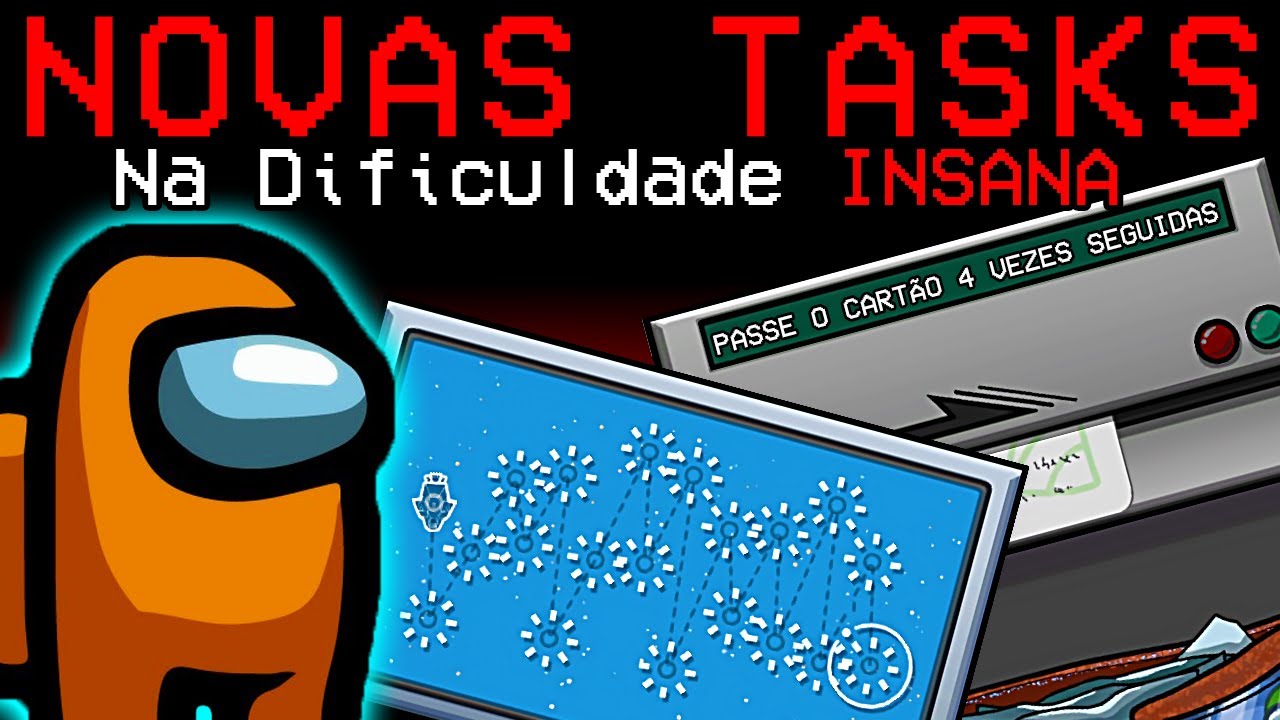 Among Us com NOVAS TASKS (dificuldade insano)
