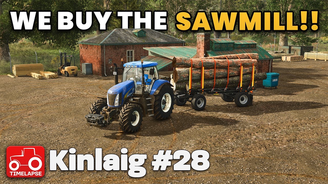 WE BUY THE SAWMILL!! Kinlaig FS25 Timelapse Farming Simulator 25 Ep 28