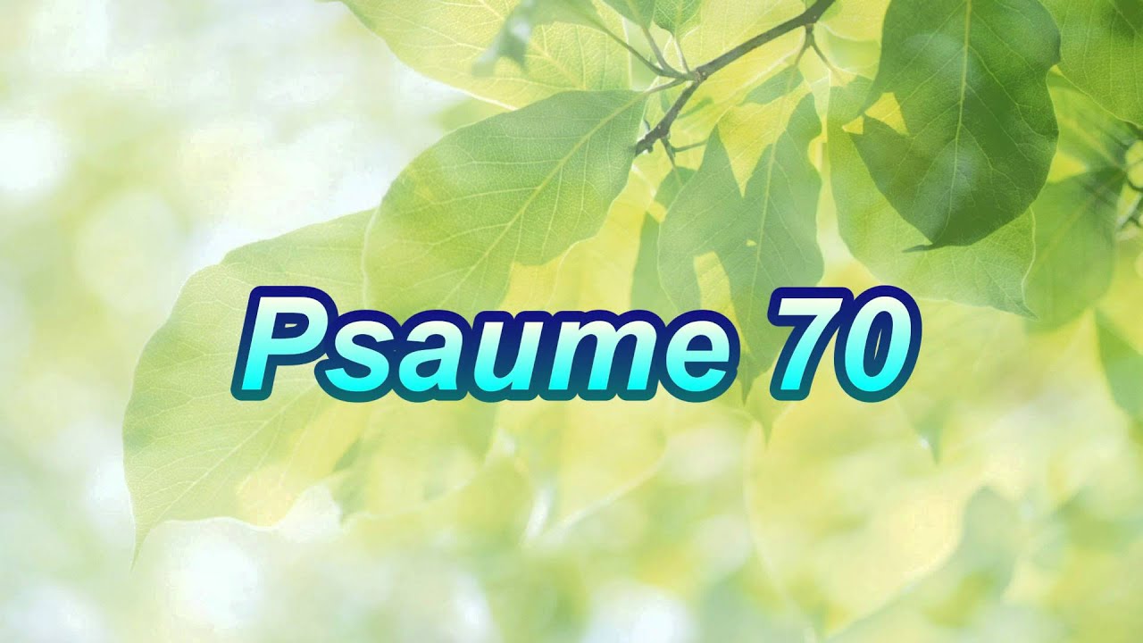 Psaume 70