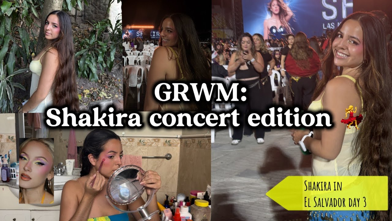 GRWM to go to a Shakira concert 💃