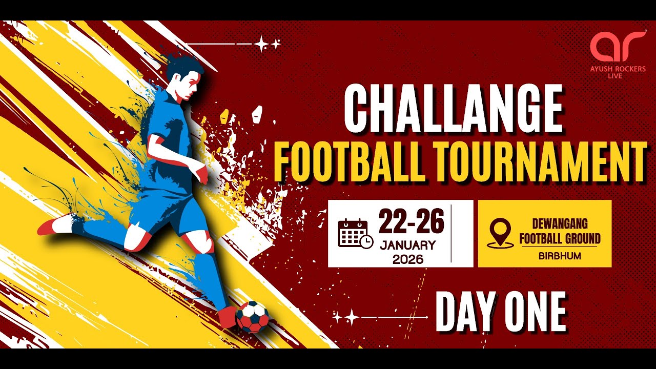 CHALLANGE FOOTBALL TOURNAMENT 2026   DAY 4