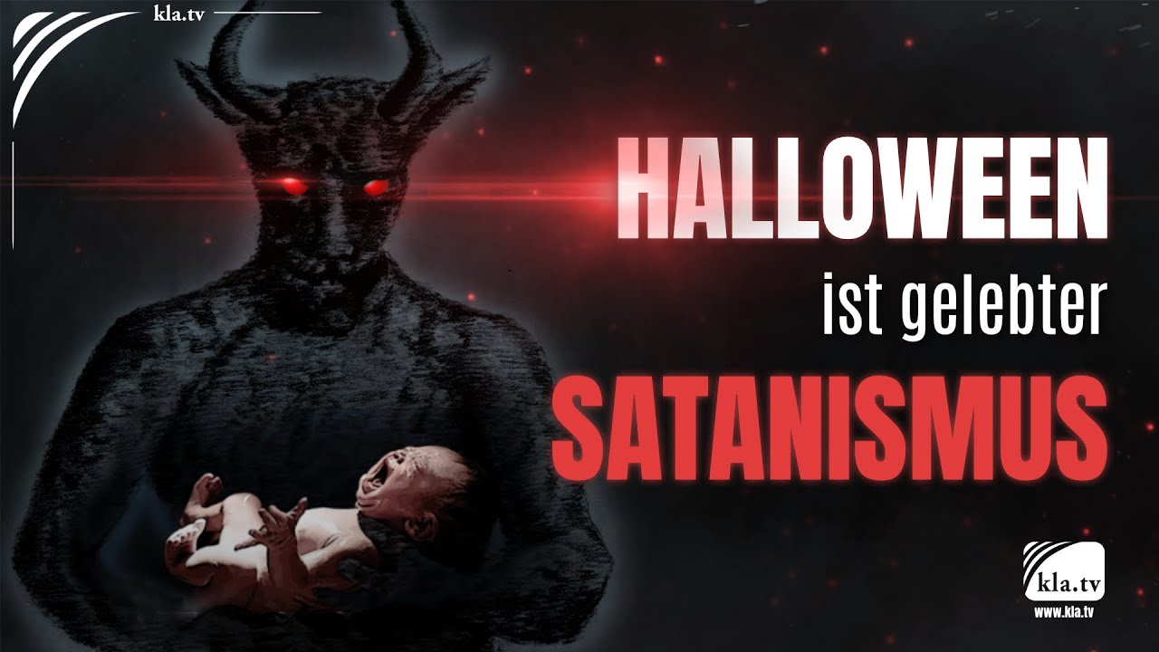 HALLOWEEN ist gelebter SATANISMUS