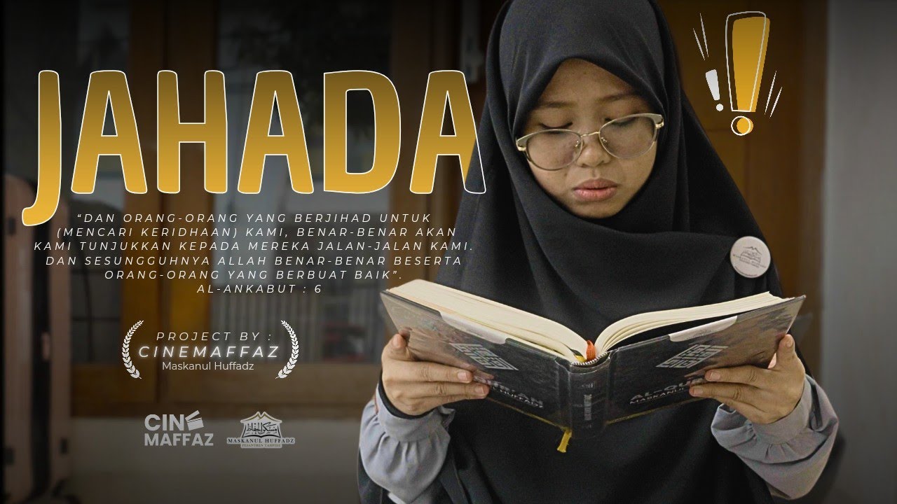 JAHADA | Film Pendek | Maskanul Huffadz