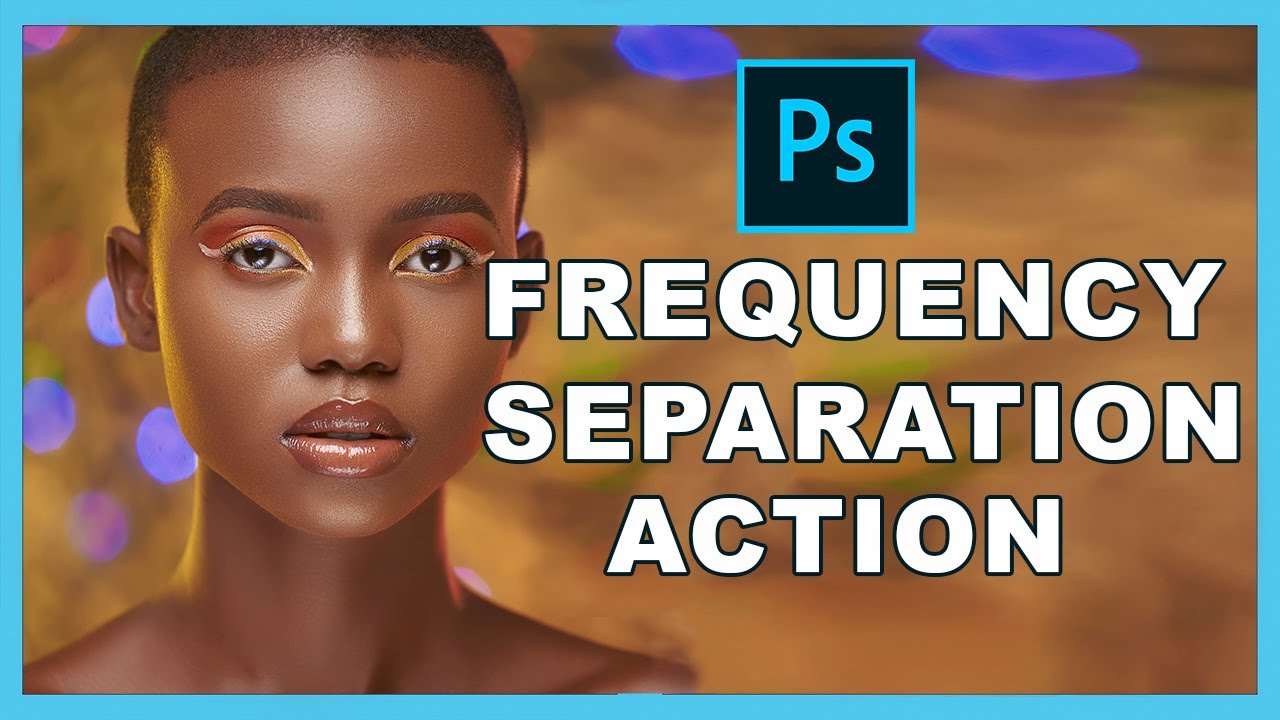 How to Create 8bit Frequency Separation Action in Photoshop