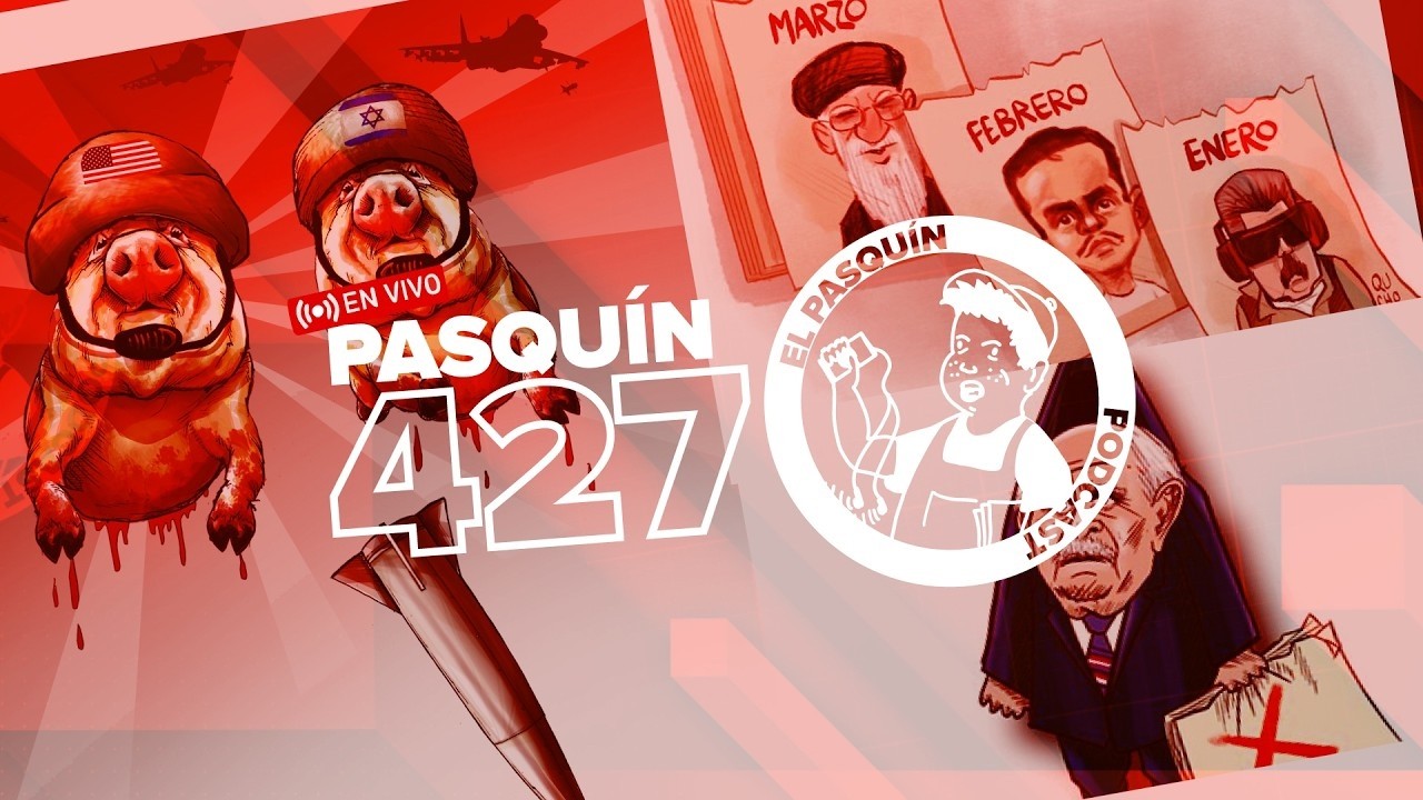 El Pasquín 427 -  El aluvión de misiles (Resubido)