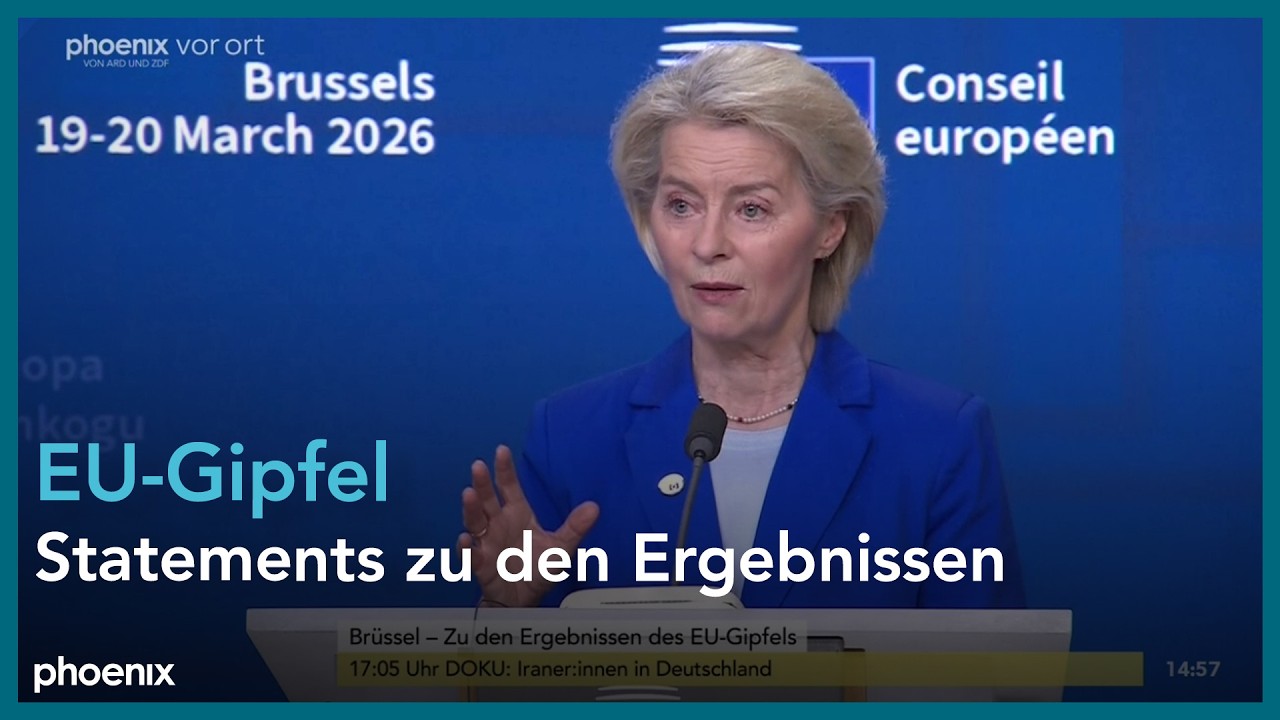 Statements nach dem EU-Gipfel am 20.03.26