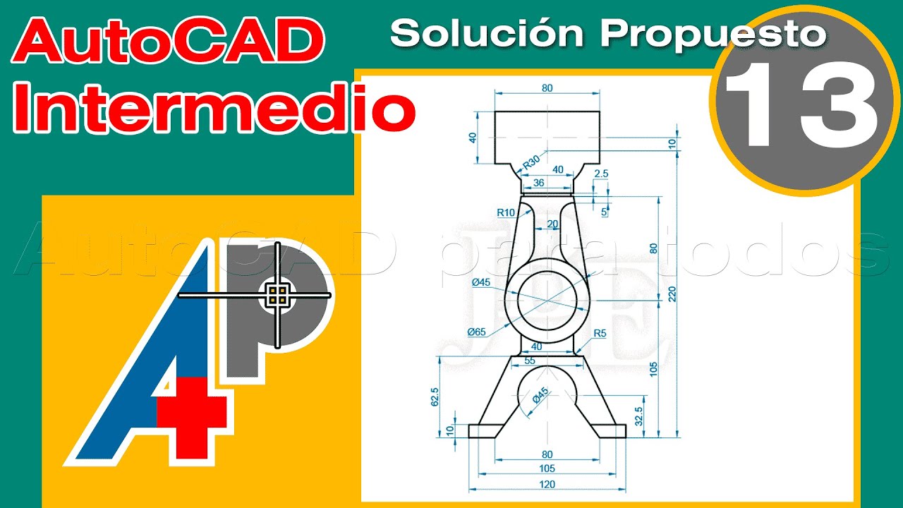 Solución Propuesto 13 - AutoCAD Intermedio