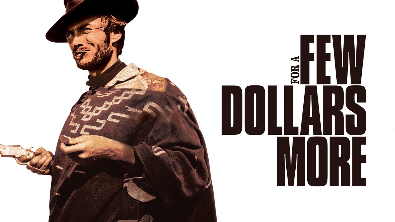 For a Few Dollars More: Modern Trailer
