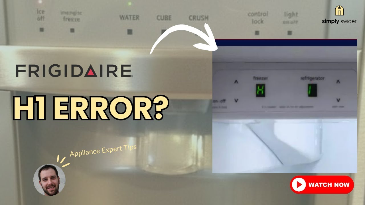 Fix Frigidaire Refrigerator H1 Error? 5 Solutions (70% Success Rate!)