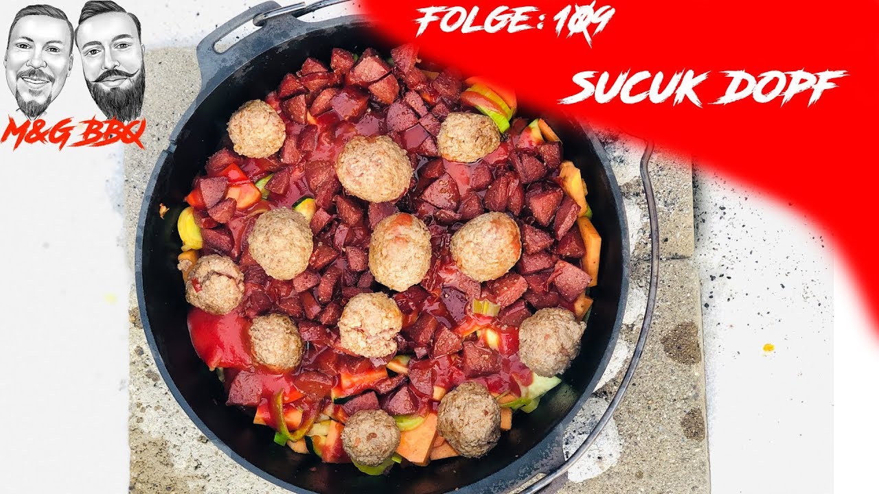 Sucuk Dopf-Das leckerste Dutch Oven Gericht ?-M&G-BBQ