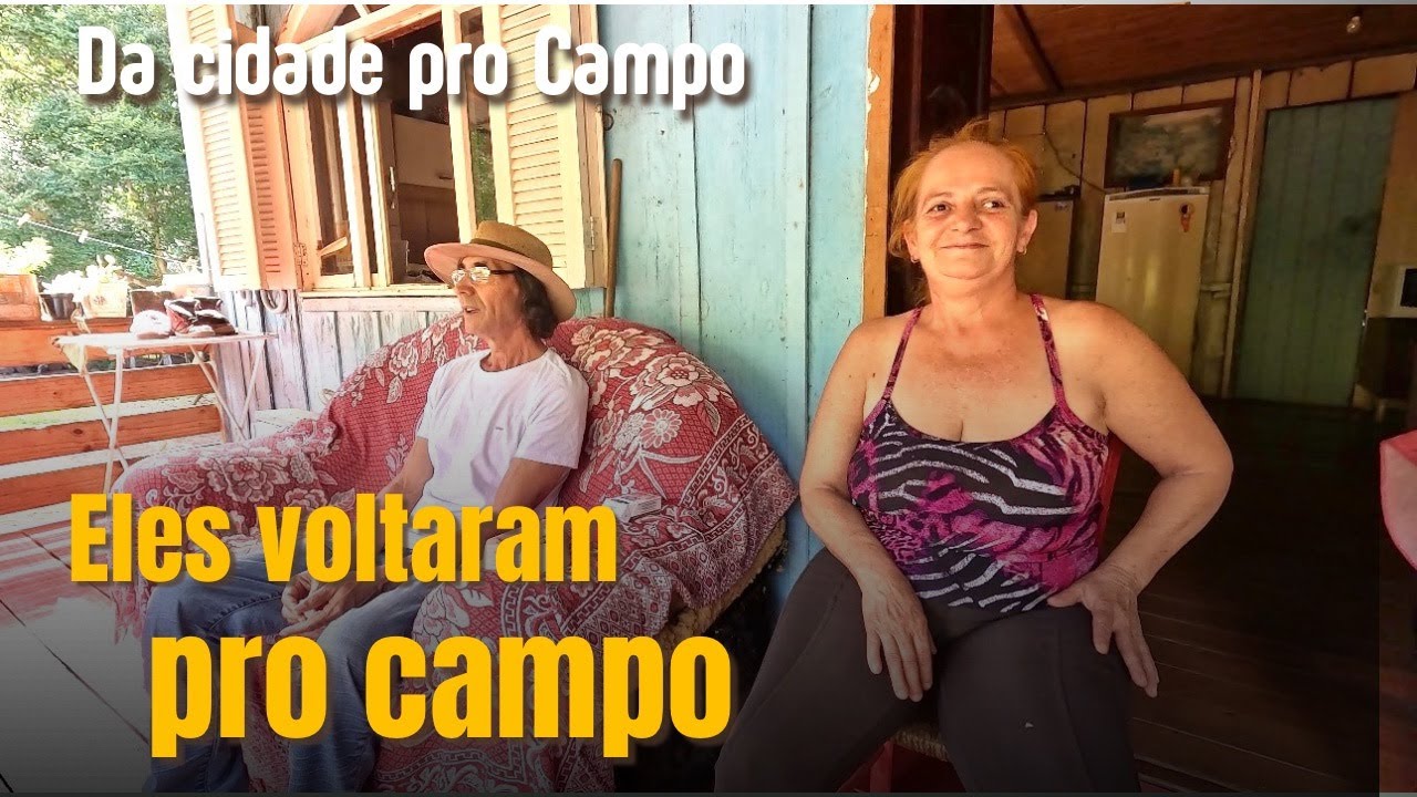 ELES NÃO GOSTARAM DA VIDA NA CIDADE E VOLTARAM PRA ROÇA