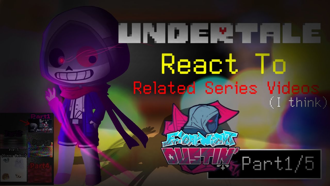 Undertale React To Friday Night Dustin’ DEMO|| Part1/5   English ver🇺🇸