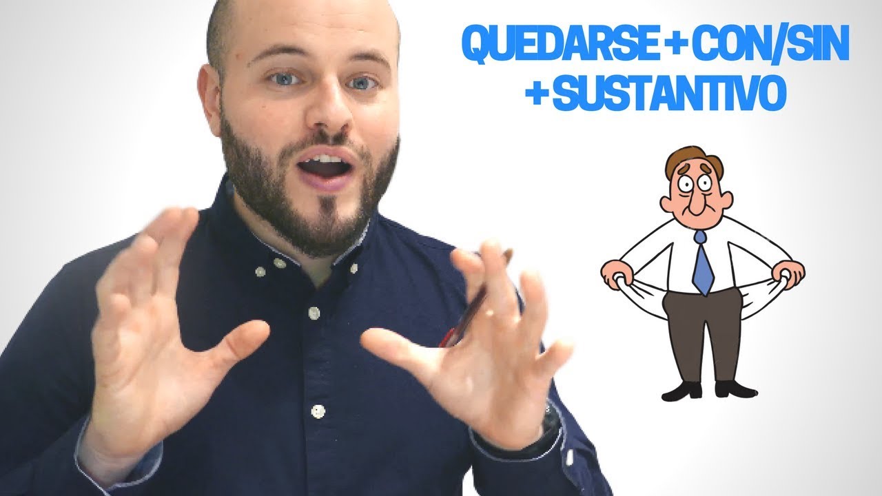 Volverse, Quedarse, Hacerse, ... y más Verbos de Cambio