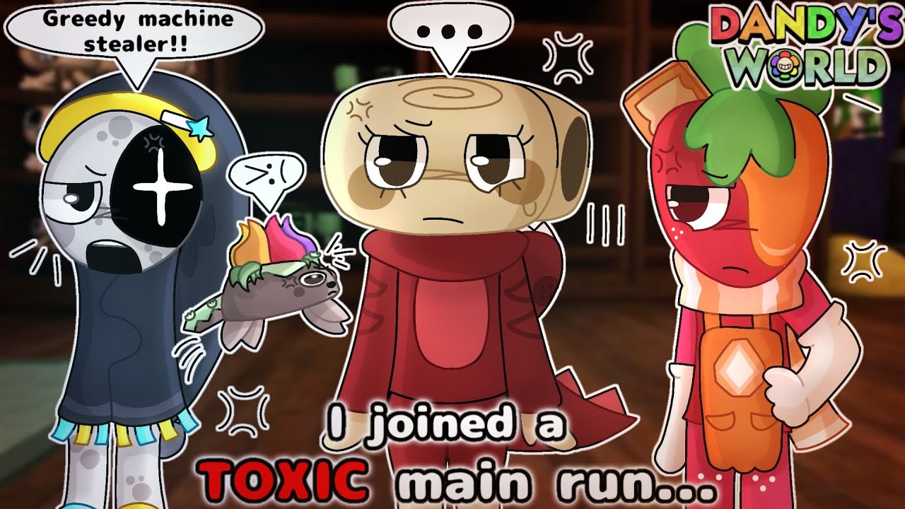 I accidentally joined a toxic main run in Dandy's World... [Dandy's World]