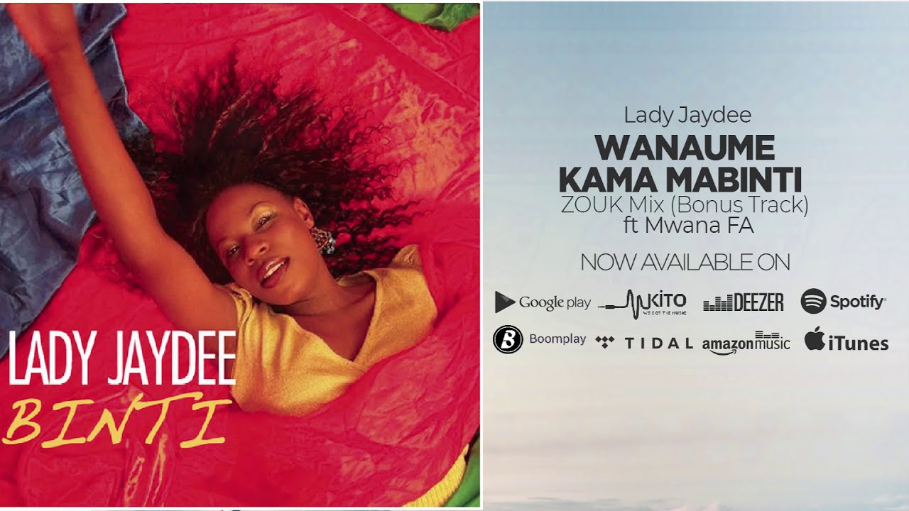 Lady Jaydee Feat Papii Kocha - Wanaume Kama Mabinti ZOUK MIX(Official Audio)