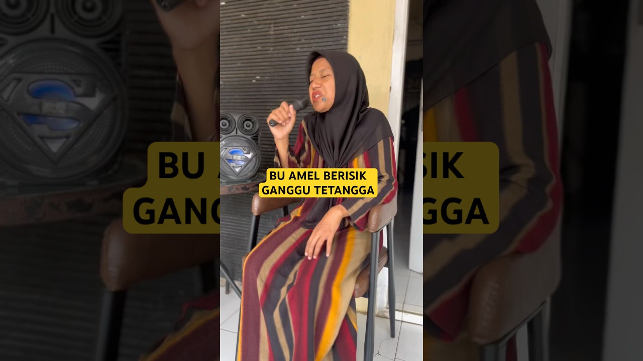 Bu Amel Berisik Ganggu Tetangga #comedy #lucu #buamel