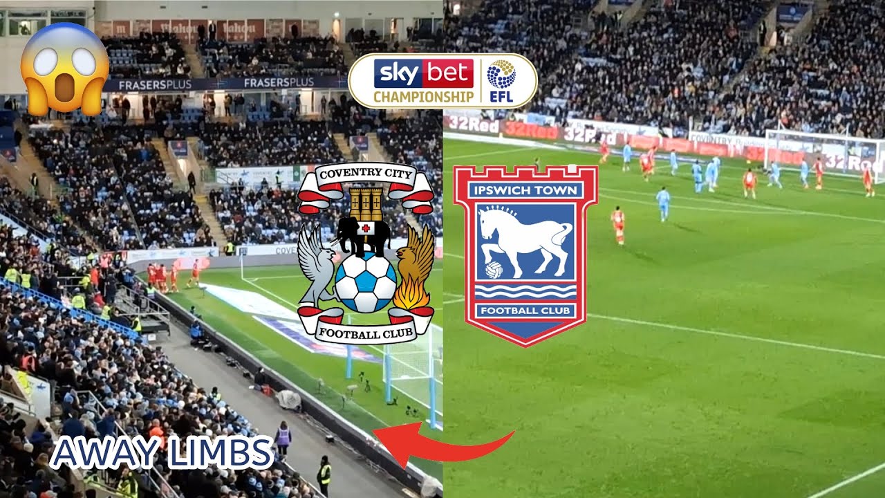 AWAY END CARNAGE As Ipswich STUN Coventry | Coventry VS Ipswich