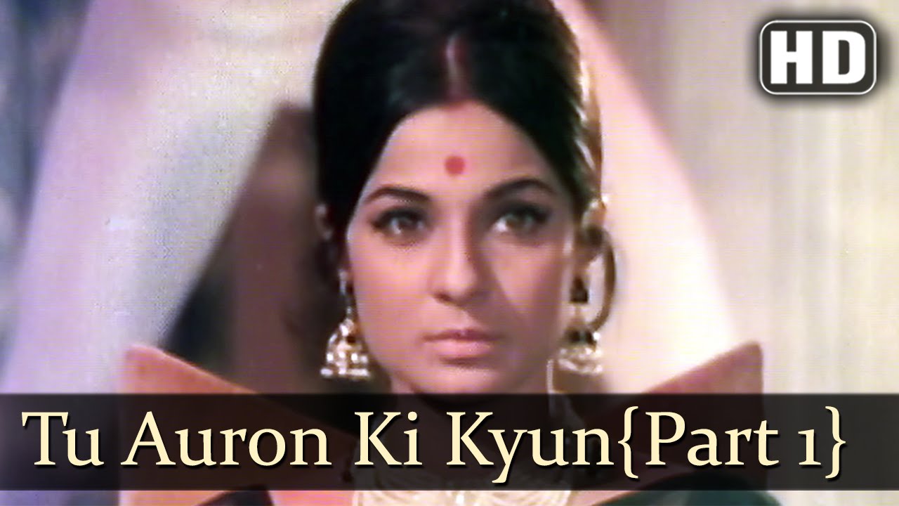 Ek Baar Muskura Do - Tu Auron Ki Kyon Ho Gaye - Kishore Kumar