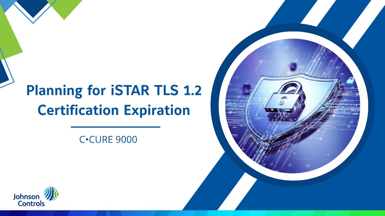 Planning for iSTAR TLS 1.2 certification expiration webinar 1