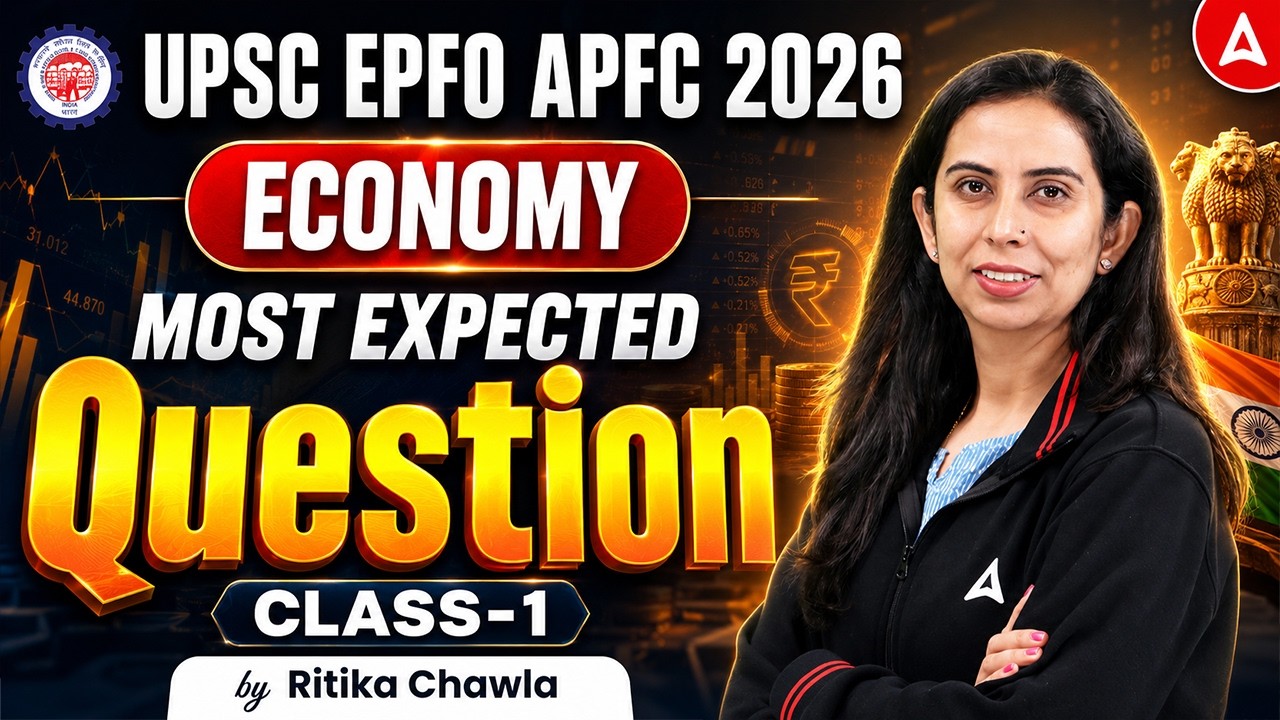 UPSC EPFO APFC 2026 Economy | Most Expected Questions Class 1