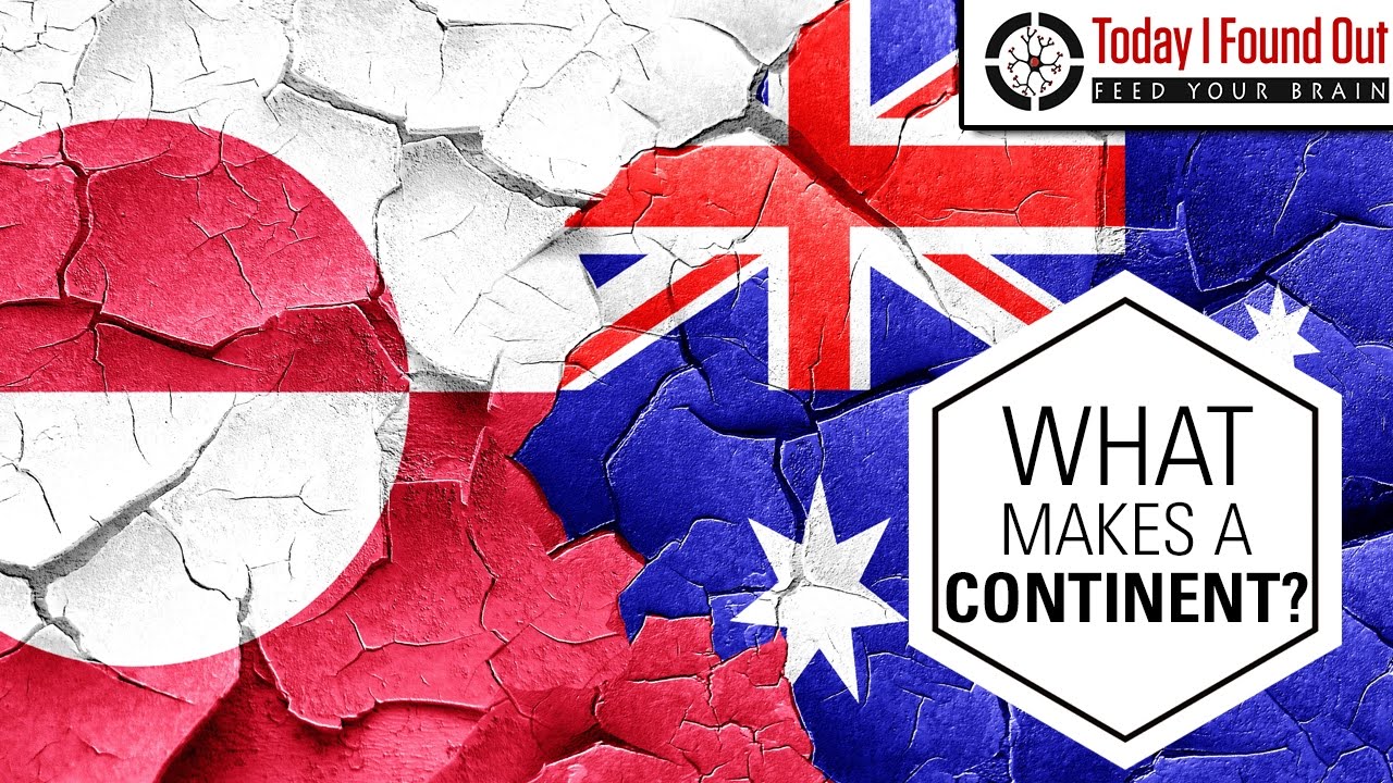 Why is Greenland an Island and Australia a Continent?