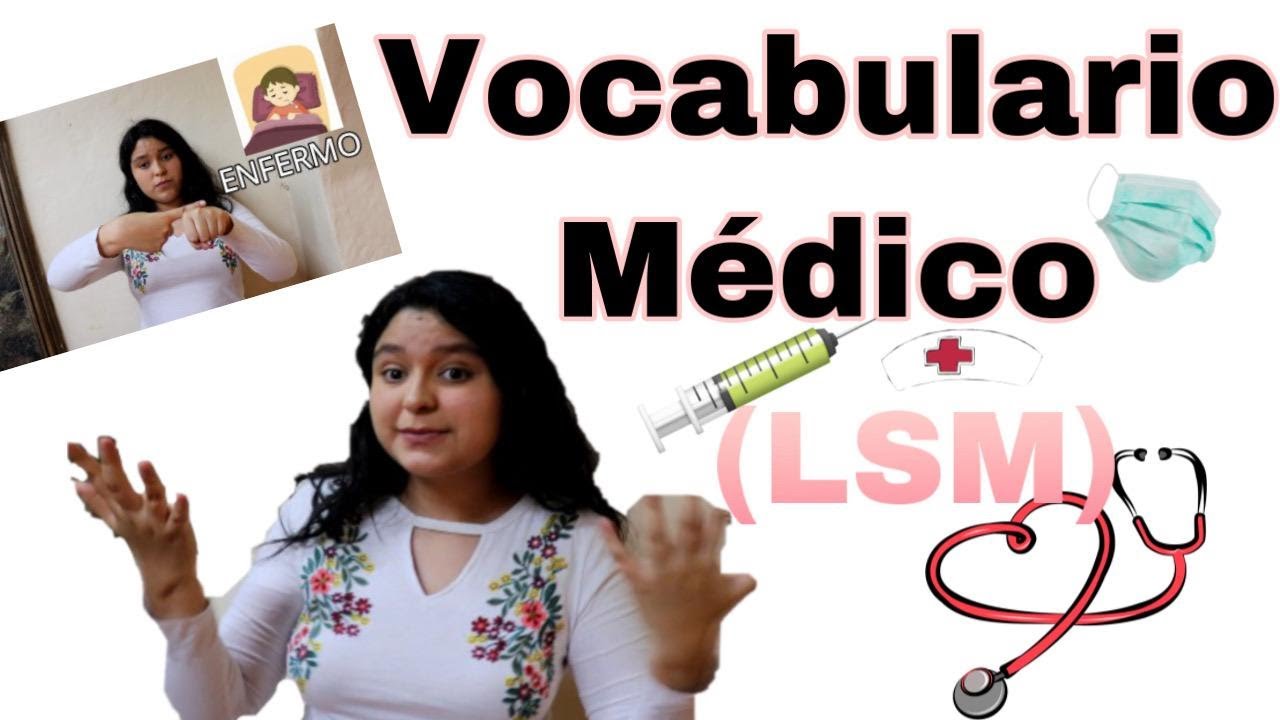 VOCABULARIO MEDICO LSM