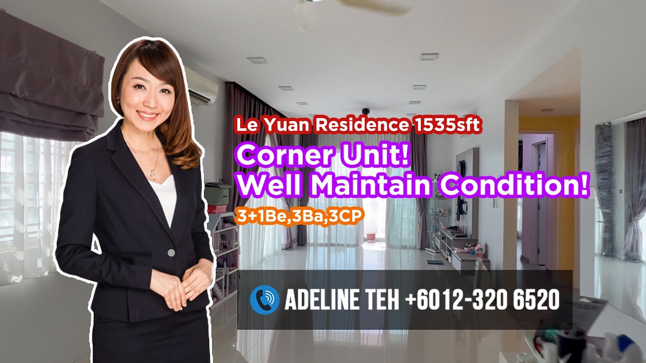Le Yuan Residence 1535sft |乐园高级公寓| 3+1 Bedrooms 3 Bathrooms 3 Car Parks| Corner Unit|