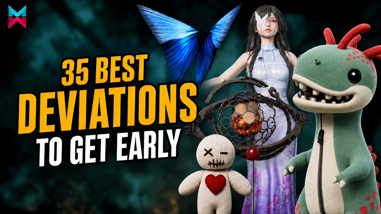 35 Deviations You Should Get Early and Their Locations | Best Deviant | Once Human Beginner Guide