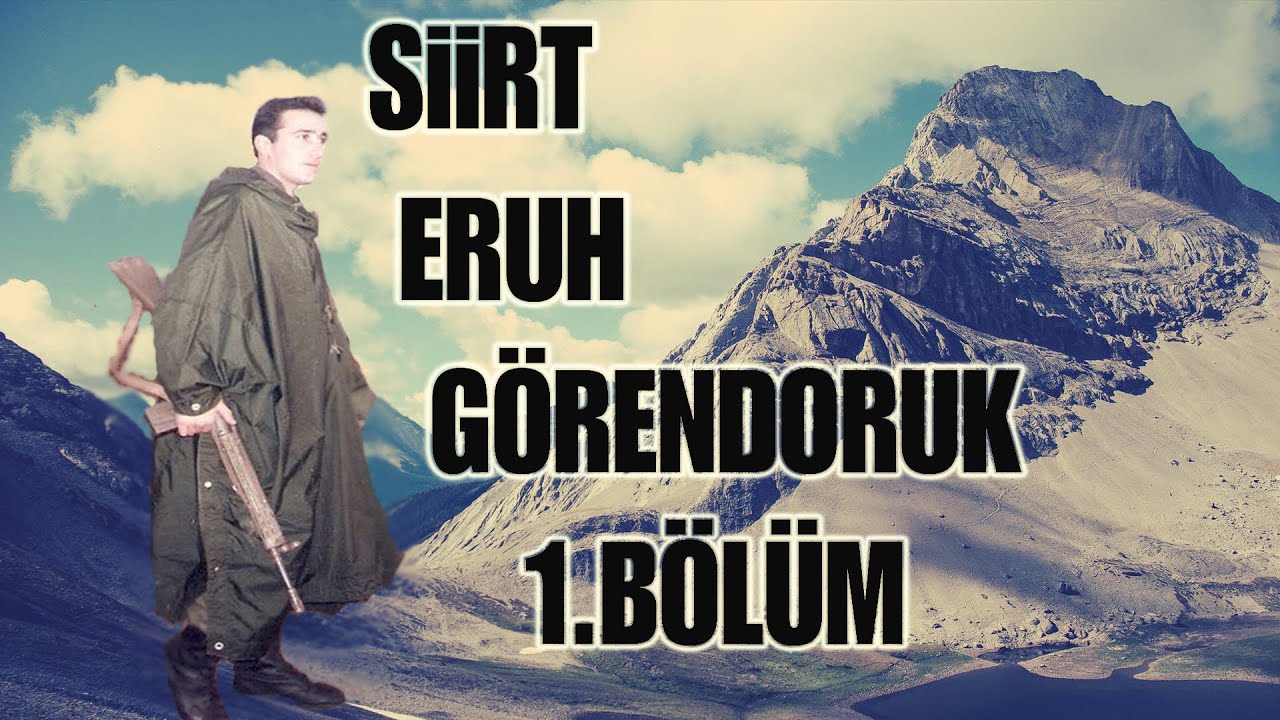 Siirt Görendoruk köyü 1.bölüm