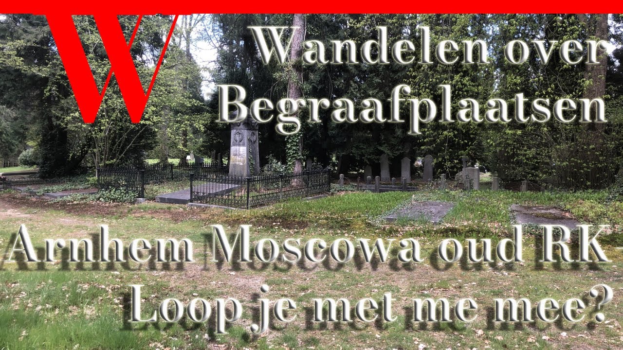 Arnhem Moscowa, wandeling over het oude RK-gedeelte