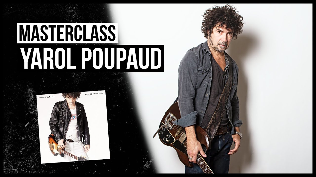 Masterclass Yarol Poupaud - 5 plans extraits de 