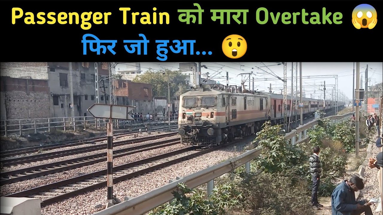 ऐसा Overtake पहली बार देखा 😲 | Passenger Train Journey || Passenger Train OvertakeTrain